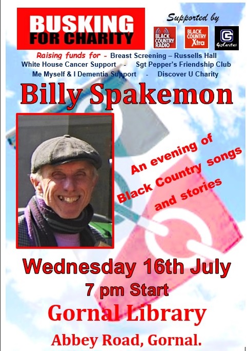 Friends of Gornal Library - An Evening of Black Country Songs and Stories with Billy Spakemon